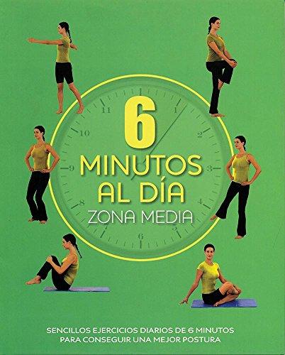 6 minutos al dia - zona media