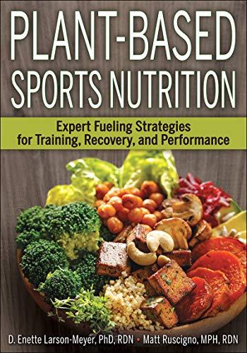 Larson-Meyer, D:  Plant-Based Sports Nutrition