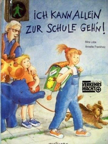 Ich kann allein zur Schule geh'n! (Miniatur-Ausgabe)