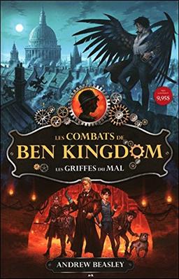 Les combats de Ben Kingdom - T1 : Les griffes du mal