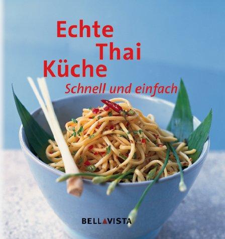 Echte Thai Küche