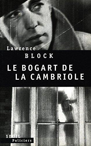 Le Bogart de la cambriole (Policier)