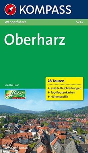 Oberharz: Wanderführer mit Tourenkarten und Höhenprofilen (KOMPASS-Wanderführer)