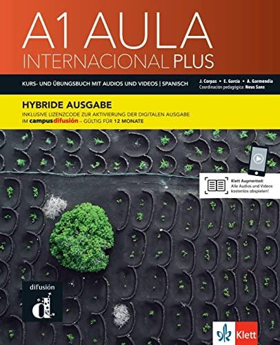 Aula internacional Plus A1 - Hybride Ausgabe: Deutsche Ausgabe. Kurs- und Übungsbuch mit Audios und Videos + Lizenzcode für die Digitale Ausgabe im Campus Difusión