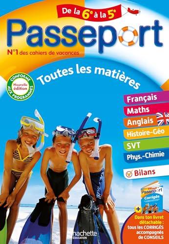 Passeport de la 6e à la 5e : toutes les matières : conforme aux programmes