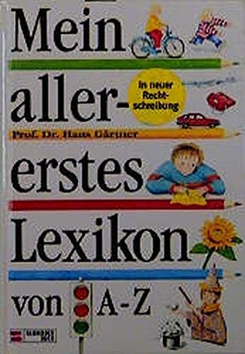 Mein allererstes Lexikon von A - Z