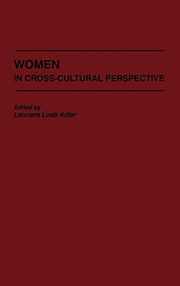 Women in Cross-Cultural Perspective