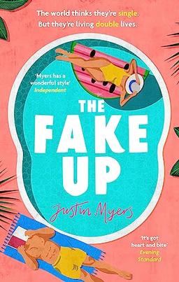 The Fake-Up: A hilarious new rom-com with unforgettably brilliant characters