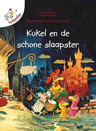 Kukel en de schone slaapster: De kippetjes