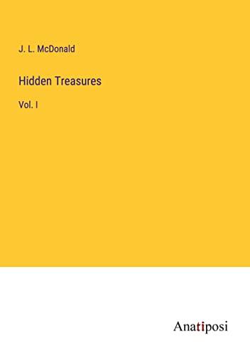 Hidden Treasures: Vol. I