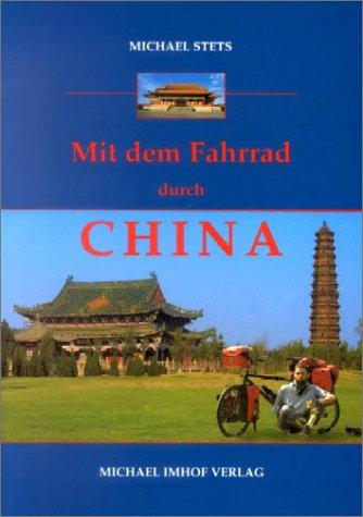 Mit dem Fahrrad durch China