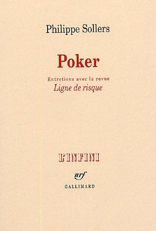 Poker : entretiens avec la revue Ligne de risque