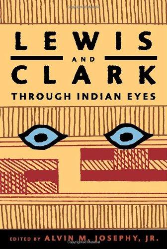 Lewis and Clark Through Indian Eyes