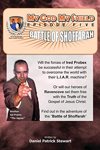 My God My Shield Episode 5 Battle of Shoffarah