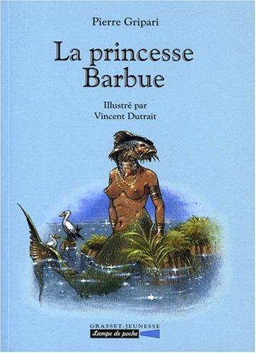 La princesse Barbue