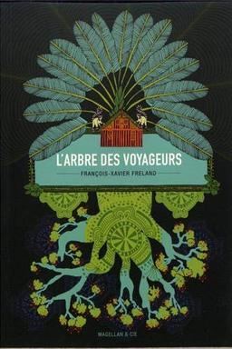 L'arbre des voyageurs