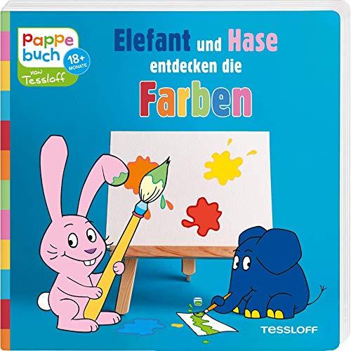 Pappebuch. Elefant und Hase entdecken die Farben: Elefantastischer Lesespaß zum Staunen, Entdecken und Mitmachen (Bilderbuch ab 18 Monate)