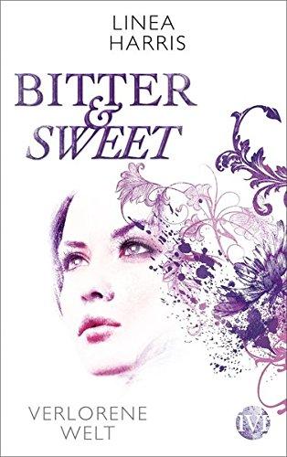 Verlorene Welt: Bitter & Sweet 3