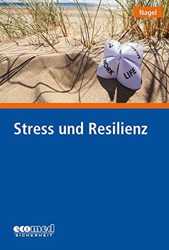 Stress und Resilienz