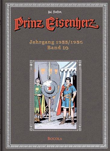 Prinz Eisenherz. Hal Foster-Gesamtausgabe, Band 10. Jahrgang 1955/1956