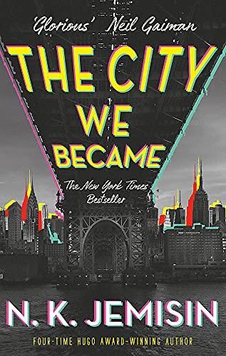 The City We Became (The Great Cities Trilogy)