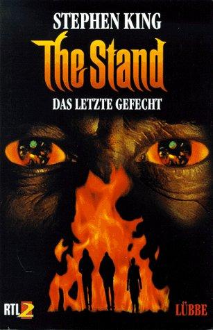 The Stand. Das letzte Gefecht. Roman