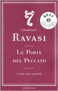 Le porte del peccato. I sette vizi capitali (Oscar bestsellers)