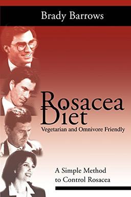 Rosacea Diet: A Simple Method to Control Rosacea