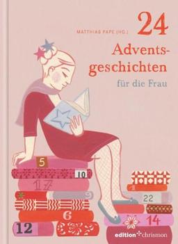 24 Adventsgeschichten für die Frau