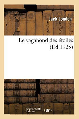 Le vagabond des étoiles