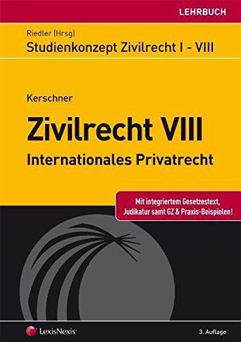 Studienkonzept Zivilrecht VIII - Internationales Privatrecht