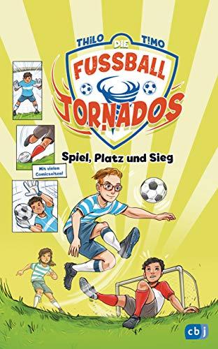 Die Fußball-Tornados - Spiel, Platz und Sieg