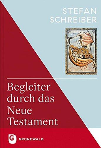 Begleiter durch das Neue Testament