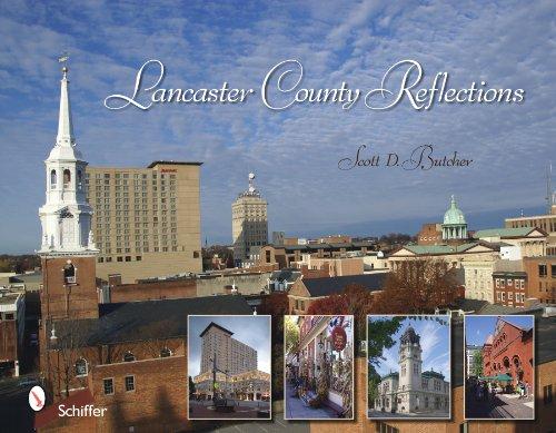 Lancaster County Reflections