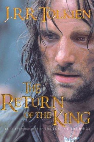 Return of the King: Being the third part of The Lord of the Rings