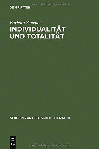 Individualität und Totalität: Aspekte zu einer Anthropologie des Novalis (Studien zur deutschen Literatur, Band 74)