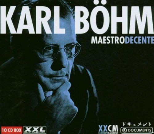 Karl Böhm - Maestro Decente