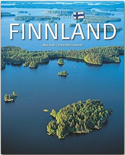 Horizont FINNLAND: 160 Seiten Bildband mit über 260 Bildern - STÜRTZ Verlag