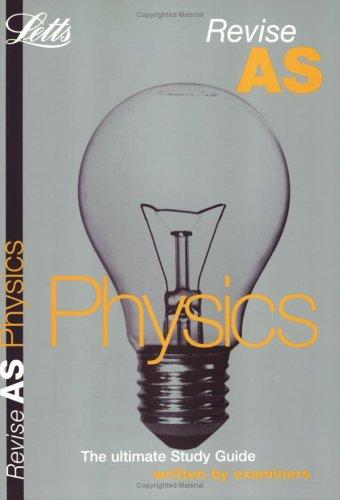 Revise AS Physics (Revise AS Study Guide)