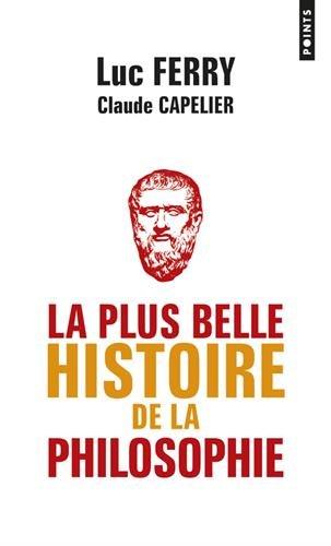 La plus belle histoire de la philosophie