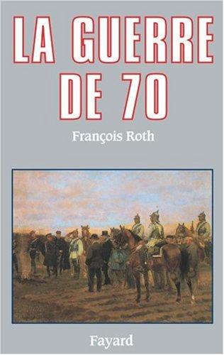 La Guerre de 1870