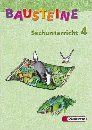 BAUSTEINE Sachunterricht - Ausgabe 2003: Schülerband 4 NW