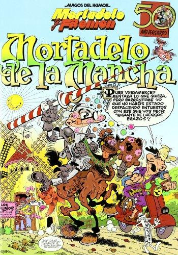 Mortadelo de La Mancha (MAGOS DEL HUMOR IBAÑ)