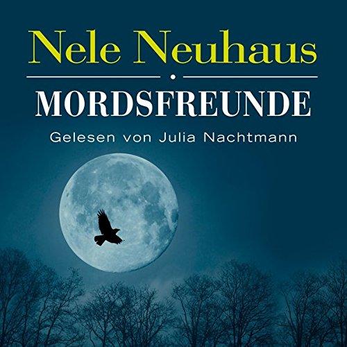 Mordsfreunde: 6 CDs (Ein Bodenstein-Kirchhoff-Krimi, Band 2)