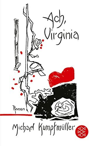 Ach, Virginia: Roman