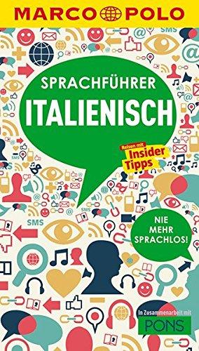 MARCO POLO Sprachführer Italienisch: Nie mehr sprachlos!