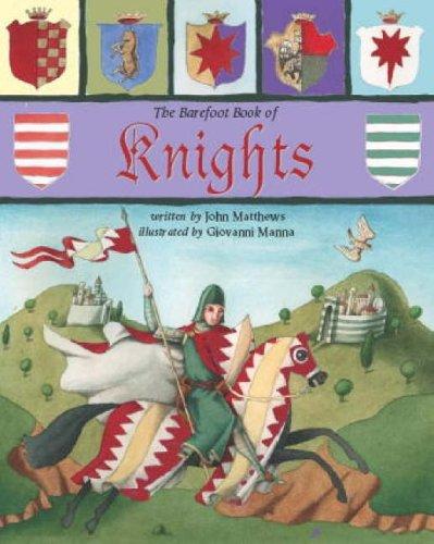 The Barefoot Book of Knights, w. Audio-CD