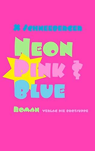 Neon Pink & Blue: Roman