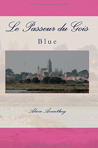 Le Passeur du Gois: Blue