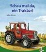 Schau mal da, ein Traktor!